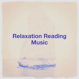 Relaxation reading music - Relaxation - Ambient