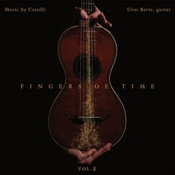 Fingers of Time, Vol. 2: Music by Carulli - Ferdinando Carulli