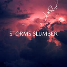 Storms Slumber - Raindrops Sleep