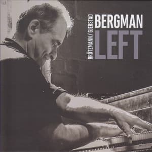 Left - Borah Bergman