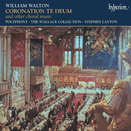 Walton: Coronation Te Deum; Missa brevis; A Litany & Other Choral Works - William Walton