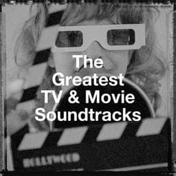 The Greatest Tv & Movie Soundtracks - A Century Of Movie Soundtracks