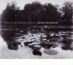 Jardim Abandonado - Sergio & Odair Assad