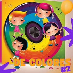 😀 De Colores #2 - Canciones Infantiles En Español