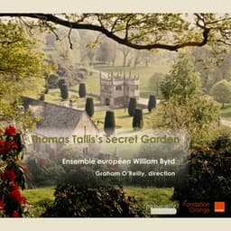 Thomas Talllis's Secret Garden: Sacred Music in Latin - Thomas Tallis