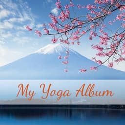 My Yoga Album - Yoga Music