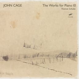 Cage: The Works for Piano, Vol. 10 - John Cage