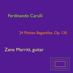 Ferdinando Carulli: 24 Petites Bagatelles, Op. 130 - Ferdinando Carulli