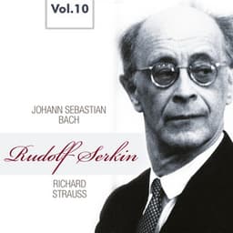 Rudolf Serkin, Vol. 10 - Johann Sebastian Bach