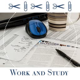 Work and Study – Soft Sounds for Learning, Perfect Concentration, Songs Help Pass Exam - Focus Music Control