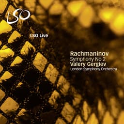 Rachmaninov: Symphony No. 2 - Sergei Rachmaninoff