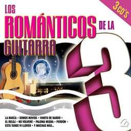 Los Romanticos De La Guitarra - Romanticos De La Guitarra