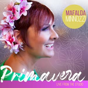 Primavera - Live From The Studio - Mafalda Minnozzi