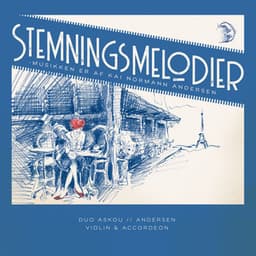 Stemningsmelodier - musikken er af Kai Normann Andersen - Kai Normann Andersen