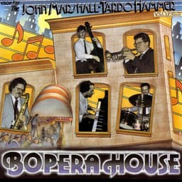 Bopera House - John Marshall