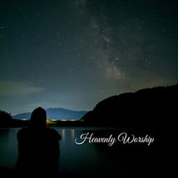 Heavenly Worship - Praise and Worship Orchestra