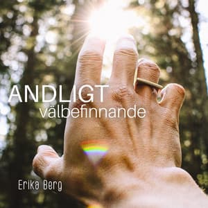 Andligt välbefinnande - Erika Berg