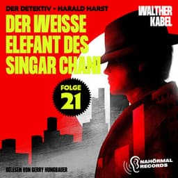 Der weiße Elefant des Singar Chani - Der Detektiv-Harald Harst