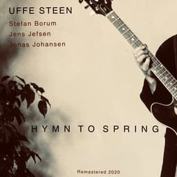Hymn to Spring - Uffe Steen