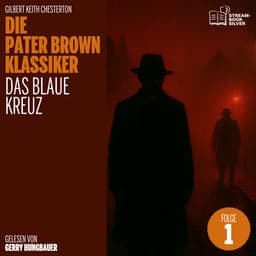 Das Blaue Kreuz - Die Pater Brown Klassiker