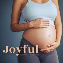 Joyful Expectations: Journey to Motherhood, Cherishing Every Moment, Emotions in Every Note - Pregnancy and Birthing Specialists