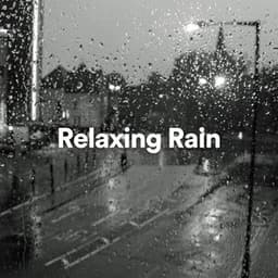 Relaxing Rain - Heavy Rain Sounds