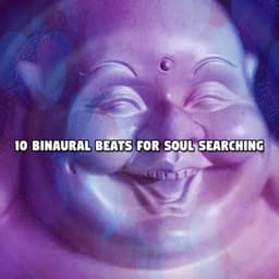 10 Binaural Beats For Soul Searching - Binaural Beats Deep Sleep