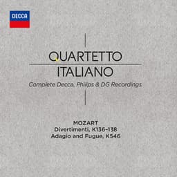 Mozart: Divertimenti & Adagio and Fugue - Wolfgang Amadeus Mozart