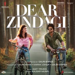 Dear Zindagi - Amit Trivedi