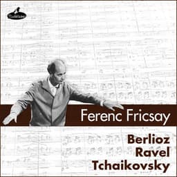 Berlioz Ravel Tchaikovsky - Lamoureux Orchestra