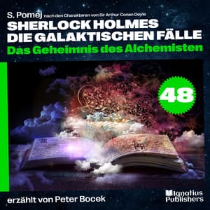 Das Geheimnis des Alchemisten - Sherlock Holmes - Die galaktischen Fälle