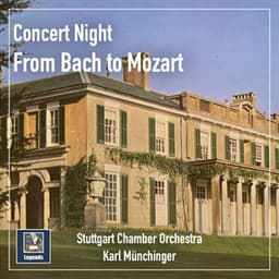 Concert Night: From Bach to Mozart - Karl Münchinger