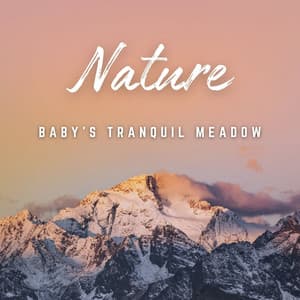 Cradle of Nature: Serene Baby Sounds - Dao Nature