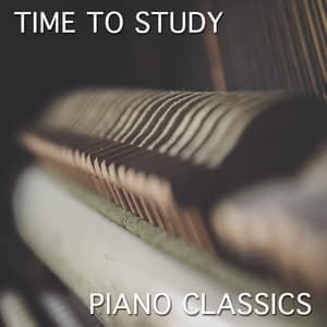 13 Time to Study Piano Classics - Piano Pianissimo