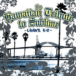 The Hawaiian Tribute to Sublime: Livin's Ez - CMH World