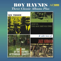 Three Classic Albums Plus - Roy Haynes