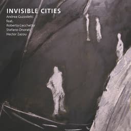 Invisible Cities - Andrea Guzzoletti