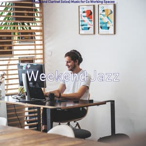 Music for Co Working Spaces - Weekend Jazz