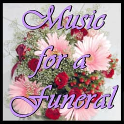 Music for a Funeral - Christian Music Experts