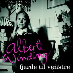Fjerde Til Venstre - Alberte Winding