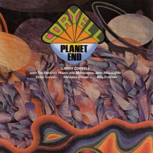 Planet End - Larry Coryell