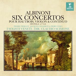 Albinoni: Concertos pour hautbois, violon et continuo, Op. 9 Nos. 7 - 12 - Tomaso Albinoni