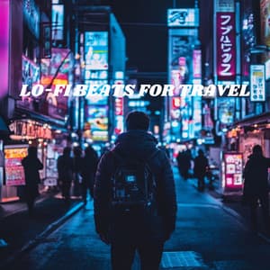Lo-Fi Beats for Travel - Chill Sounds Around the World - Lo-Fi Feels