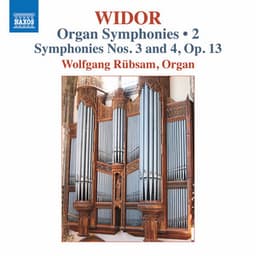 Widor: Organ Symphonies, Vol. 2 - Charles-Marie Widor