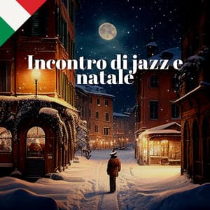 Incontro di jazz e natale - Jazz Italia