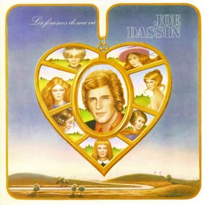 Les Femmes De Ma Vie - Joe Dassin
