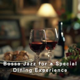 Bossa Jazz for a Special Dining Experience - Eximo Blue