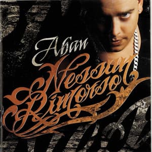 Nessun Rimorso - Aban