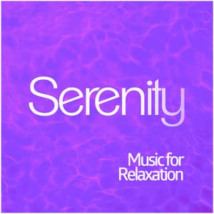 Serenity: Music for Relaxation - Saludo al Sole Musica Relax