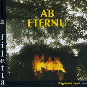 Ab Eternu - A Filetta